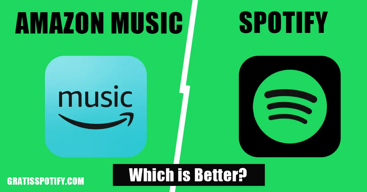 Spotify Vs Amazon Music Let's Dig Out Who's Best
